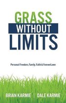 Grass Without Limits