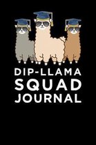 Dip Llama Squad Journal