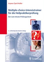 Heilpraxis - Multiple-Choice-Intensivtrainer für die Heilpraktikerprüfung