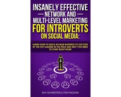 Insanely Effective Network And Multi-Level Marketing For Introverts On Social Media