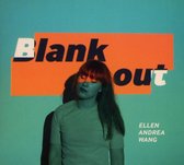 Ellen Andrea Wang - Blank Out (CD)