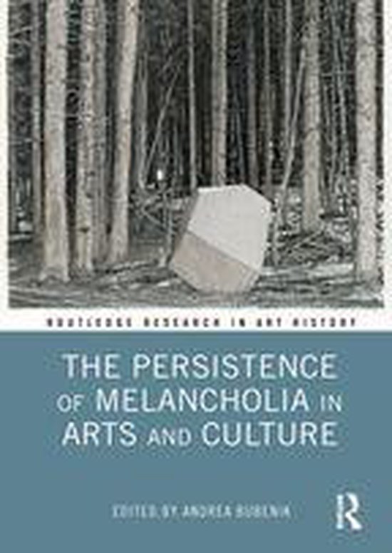 Routledge Research in Art History - The Persistence of Melan ... - cover