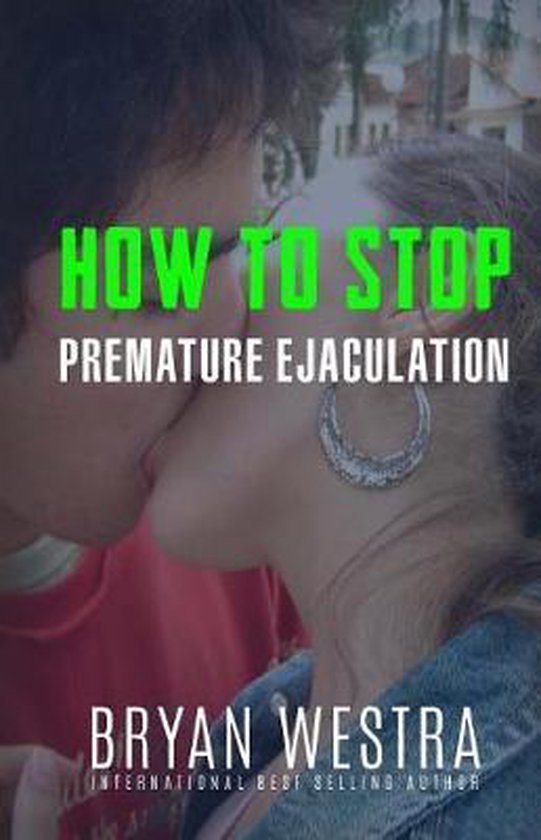 How To Stop Premature Ejaculation - cover