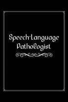 Speech-Language Pathologist