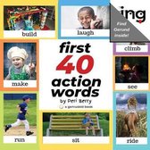 First 40 Action Words