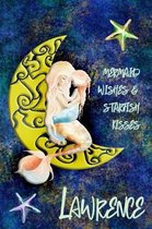 Mermaid Wishes and Starfish Kisses Lawrence