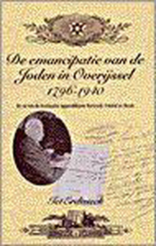 De emancipatie van de joden in Overijssel, 1796-1940 - I. Erdtsieck | Northernlights300.org