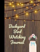 Backyard Bird Watching Journal