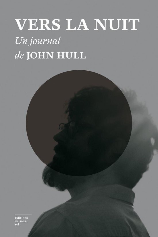 Feuilleton non Fiction - Vers la nuit, un journal