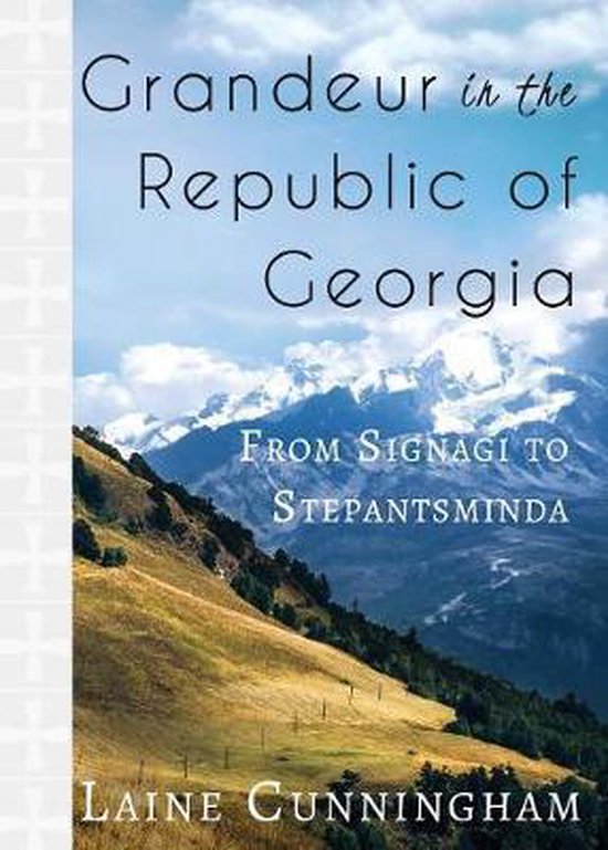 Travel Photo Art- Grandeur in the Republic of Georgia - cover