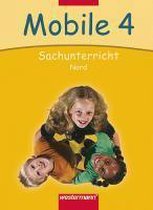 Mobile. Sachunterricht 4. Schülerband. Nord. Neubearbeitung