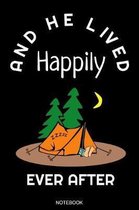 And He Lived Happily