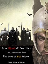 The Iron-Age Trilogy - Iron Blood & Sacrifice