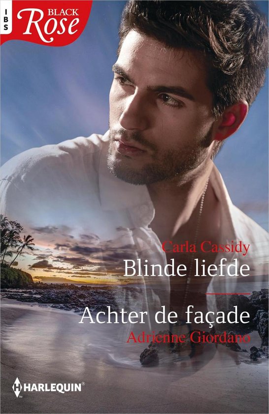 Black Rose 88 - Blinde liefde ; Achter de façade