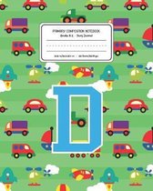 Primary Composition Notebook Grades K-2 Story Journal D
