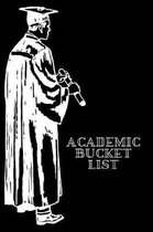 Academic Bucket List