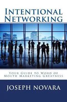 Intentional Networking