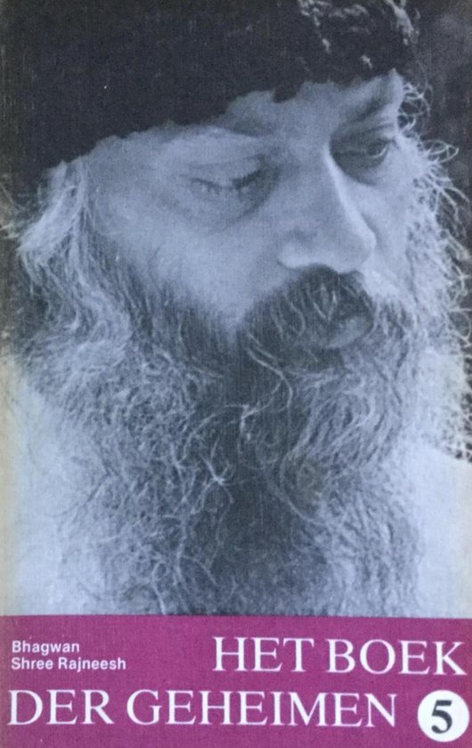 Rajneesh - 5 Boek der geheimen