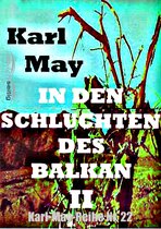 Karl-May-Reihe - In den Schluchten des Balkan II