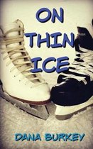 On Thin Ice