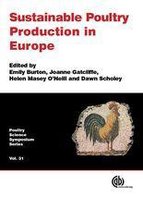 Poultry Science Symposium Series - Sustainable Poultry Production in Europe