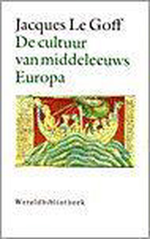 De cultuur van middeleeuws Europa - Jacques le Goff | Do-index.org