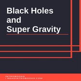 Black Holes and Super Gravity