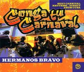 Los Hermanos Bravo - Conga Tu Carnival (CD)