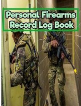 Personal Firearms Record Log Book: Disposition Record Book