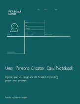 User Persona Creator Card Notebook