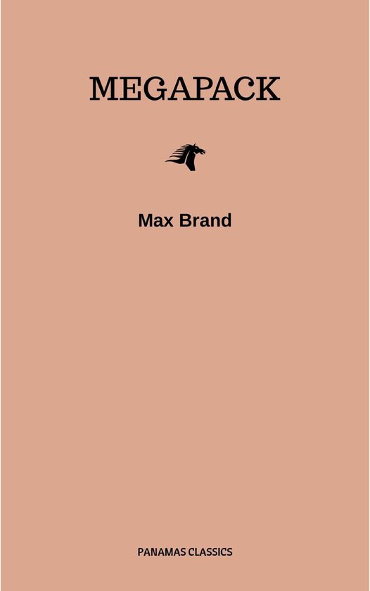 The Max Brand Megapack - cover