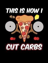 This Is How I Cut Carbs