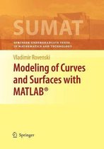 Springer Undergraduate Texts in Mathematics and Technology- Modeling of Curves and Surfaces with MATLAB®