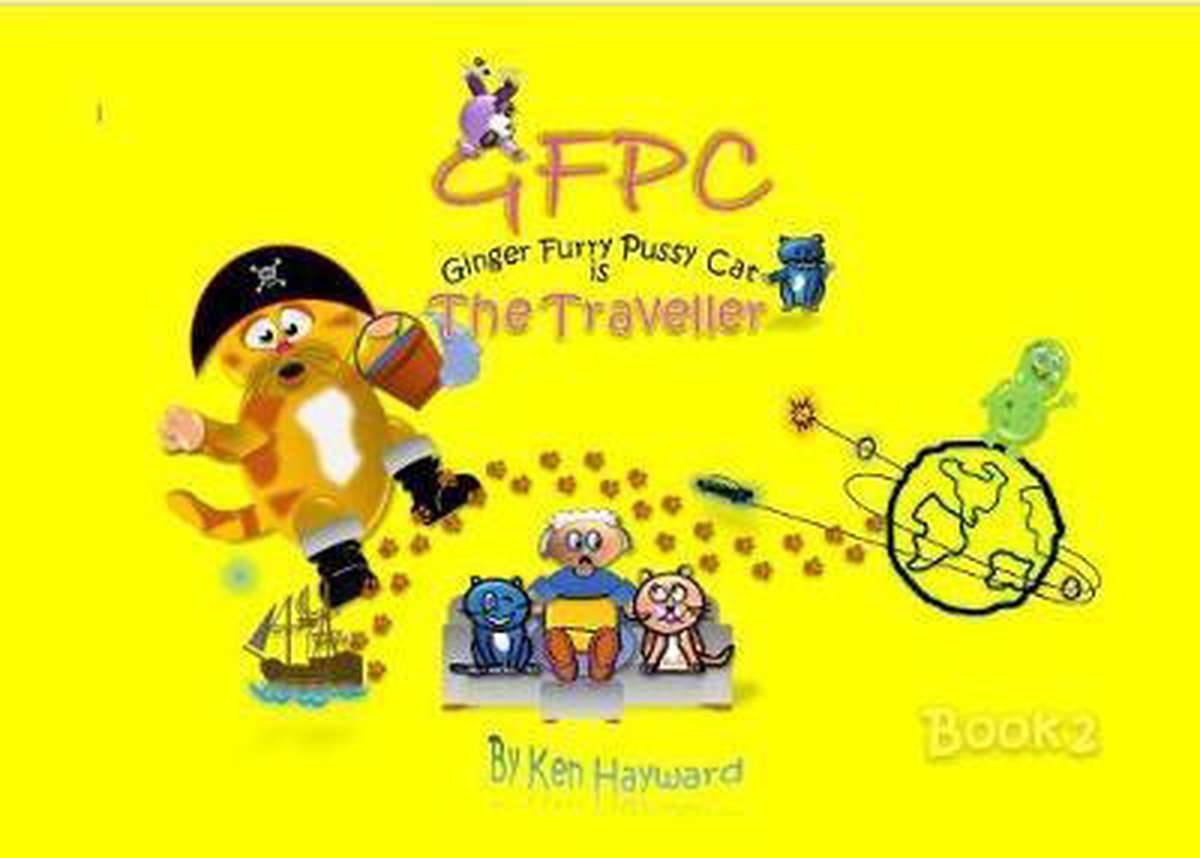 GFPC Ginger Furry Pussy Cat, Ken Hayward | 9781916160606 | Boeken