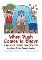 When Push Comes to Shove