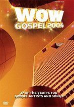 WOW Gospel 2004 [Video/DVD]