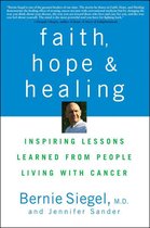 Faith, Hope, And Healing
