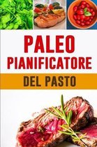Paleo Pianificatore del Pasto