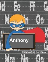 Anthony Handwriting Notebook