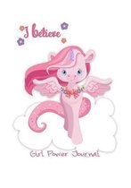 I Believe GirlPower Journal