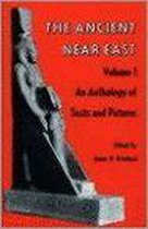 Ancient Near East -An Anthology Of Texts & Pictures