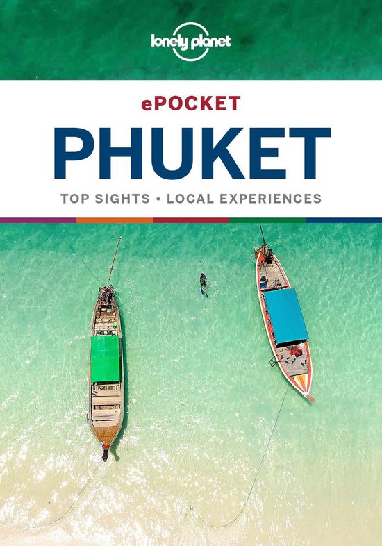 Pocket Guide Lonely Pocket Phuket (ebook), Lonely