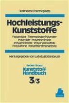 Technische Thermoplaste: Hochleistungs - Kunststoffe