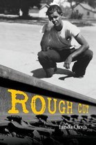 Rough Cut