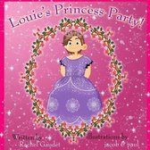 Louie's Princess Party!