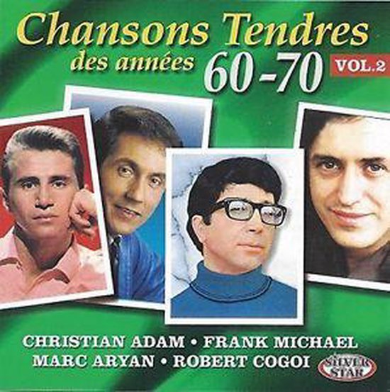 Chansons Tendres 60-70 Vol. 2