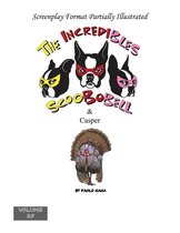 The Incredibles Scoobobell Collection 25 - The Incredibles Scoobobell & Casper (Volume 25)