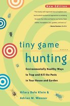 Tiny Game Hunting