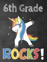 6th Grade Rocks!