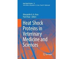 Heat Shock Proteins12- Heat Shock Proteins in Veterinary Medicine and Sciences